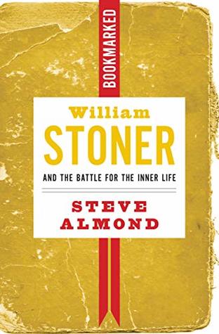William Stoner and the Battle for the Inner Life book cover
