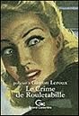Le crime de Rouletabille book cover