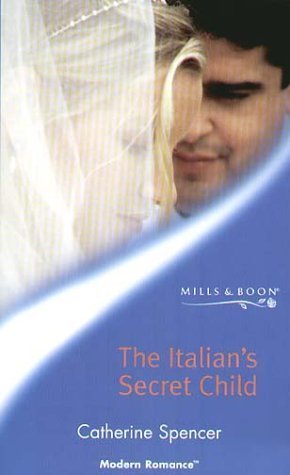 The Italian's Secret Child book cover