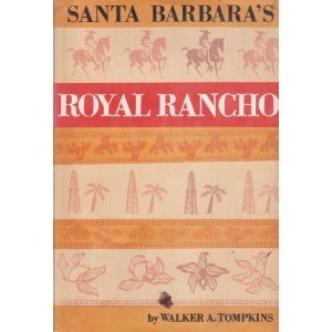 Santa Barbara's Royal Rancho book cover
