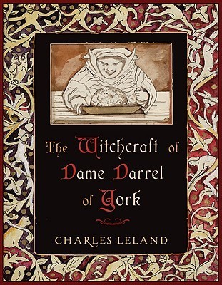 The Witchcraft of Dame Darrel of York book cover