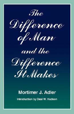 The Difference of Man and the Difference It Makes book cover