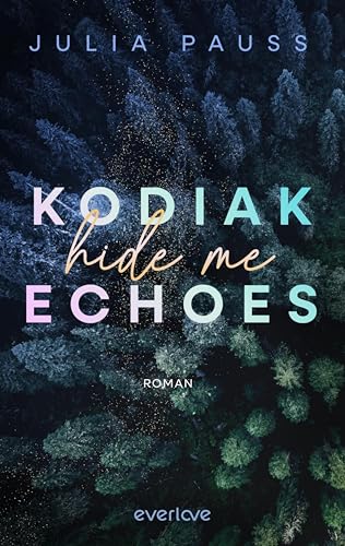 Kodiak Echoes – Hide Me book cover