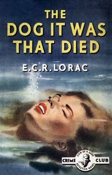 The Dog It Was That Died book cover