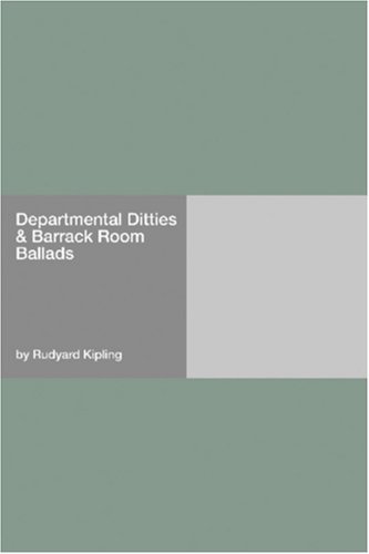 Departmental Ditties and Barrack Room Ballads book cover