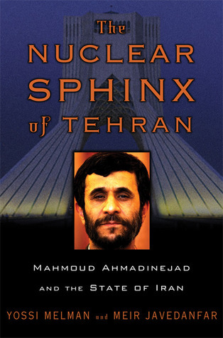 The Nuclear Sphinx of Tehran book cover