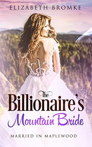 The Billionaire's Mountain Bride book cover