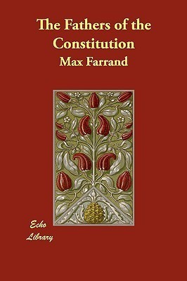 The Fathers of the Constitution book cover