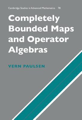 Completely Bounded Maps and Operator Algebras book cover