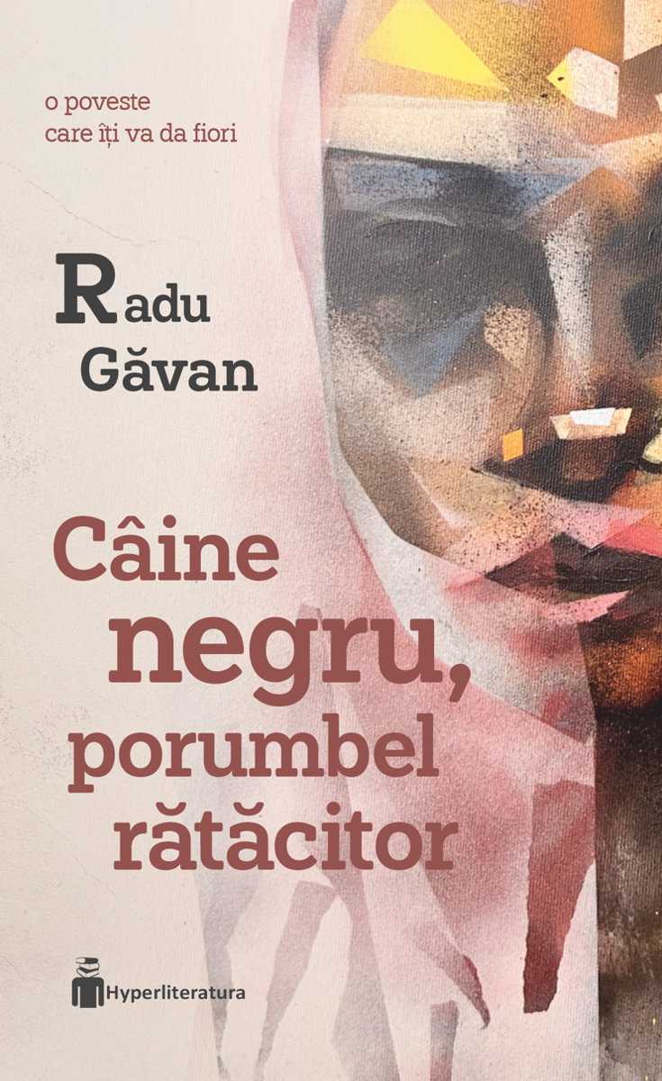 Câine negru, porumbel rătăcitor book cover