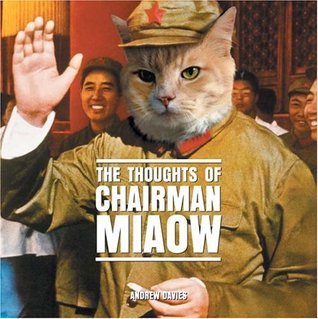 The Thoughts of Chairman Miaow book cover