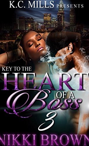 Key To The Heart Of A Boss 3 book cover