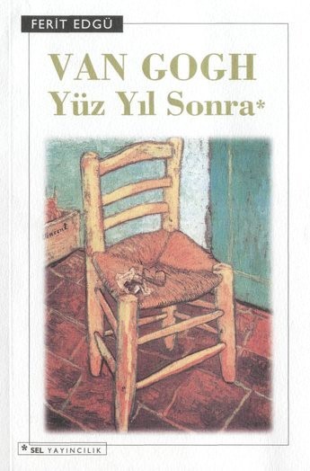 Van Gogh Yüz Yıl Sonra book cover
