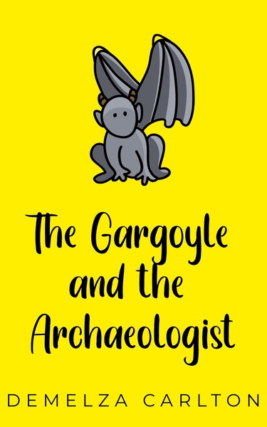 The Gargoyle and the Archaeologist book cover
