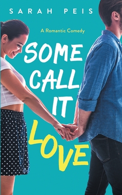 Some Call It Love book cover