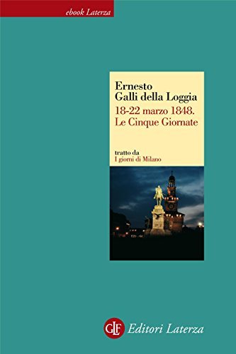 18-22 marzo 1848. Le Cinque Giornate book cover