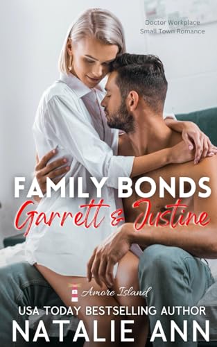 Family Bonds- Garrett & Justine book cover