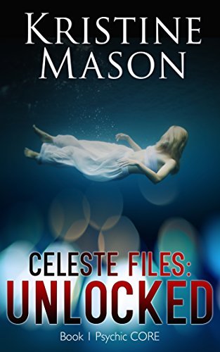 Celeste Files book cover