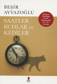 Saatler, Ruhlar ve Kediler book cover