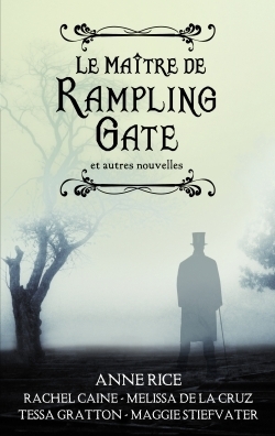 Le Maître de Rampling Gate et autres nouvelles (recueil de 5 nouvelles) (Black Moon) book cover