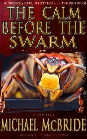 The Calm before the Swarm book cover