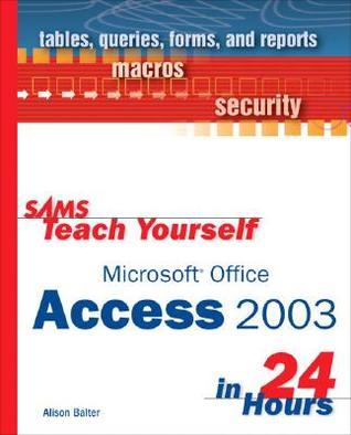 SAMS Teach Yourself Microsoft Office Access 2003 in 24 Hours book cover