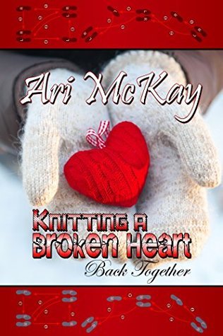 Knitting a Broken Heart Back Together book cover