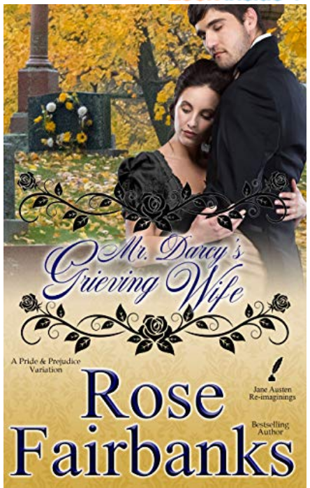 Mr. Darcy's Grieving Wife book cover