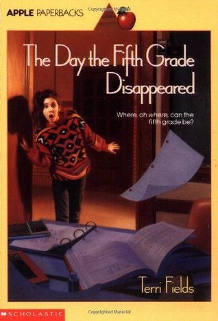 The Day The Fifth Grade Disappeared book cover