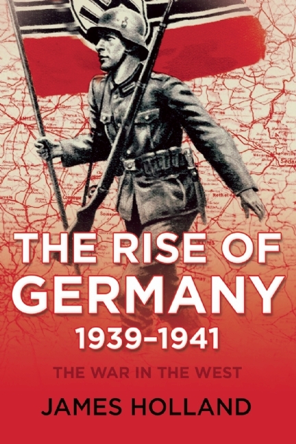 The Rise of Germany, 1939-1941 book cover