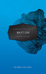 Christian's Quick Guide to Baptism book cover
