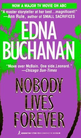 Nobody Lives Forever book cover