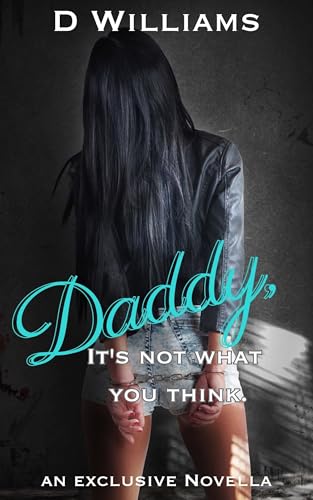 Daddy, It’s Not What You Think book cover