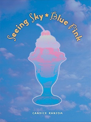 Seeing Sky-Blue Pink book cover