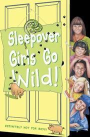 Sleepover Girls Go Wild! book cover