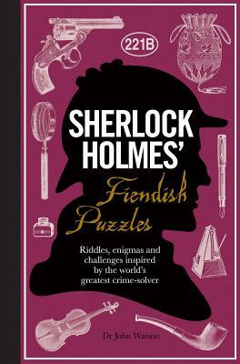 Sherlock Holmes' Fiendish Puzzles book cover