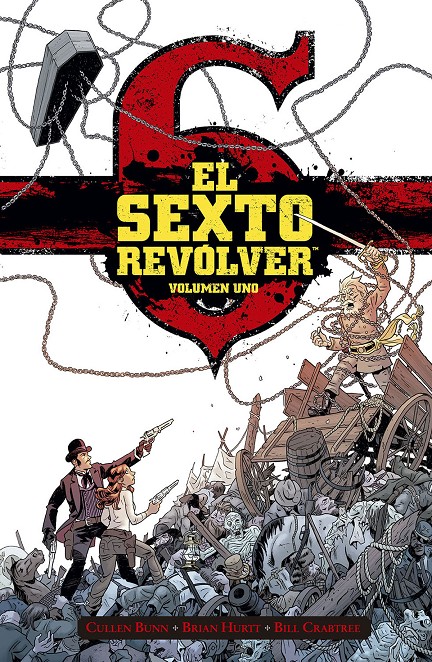 El Sexto Revolver Volumen Uno book cover