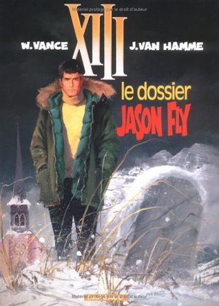 Le dossier Jason Fly book cover