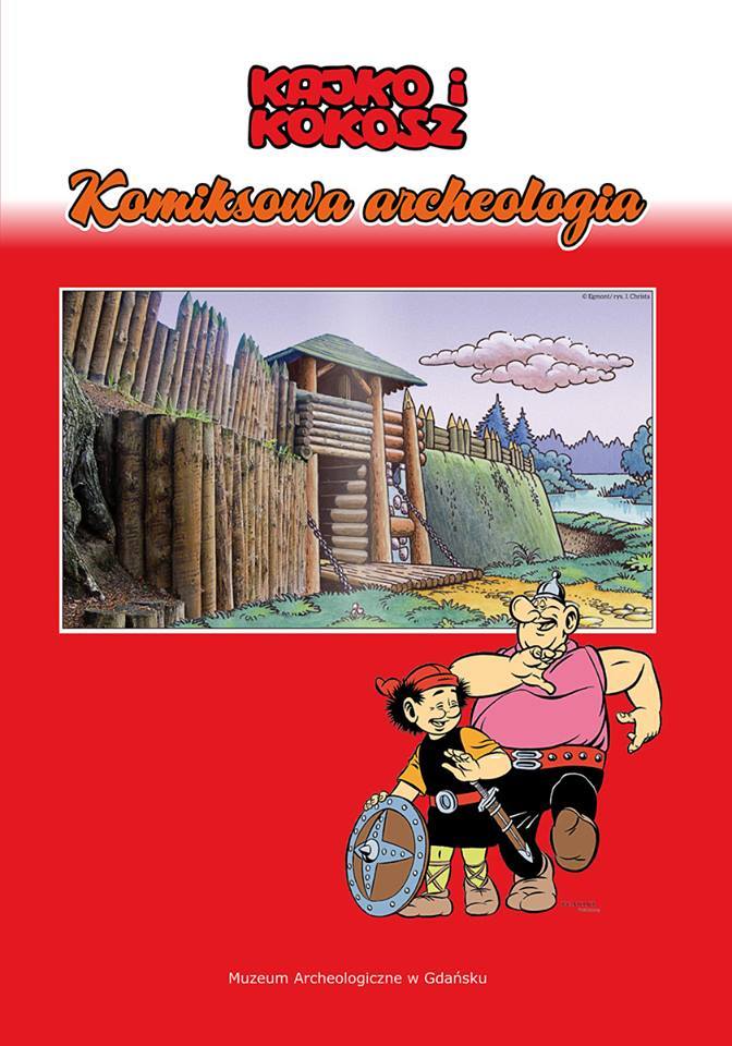 Kajko i Kokosz. Komiksowa archeologia book cover