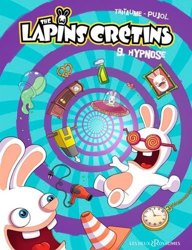 The Lapins Crétins - Tome 09 book cover