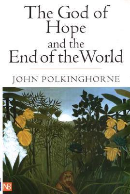 The God of Hope and the End of the World book cover