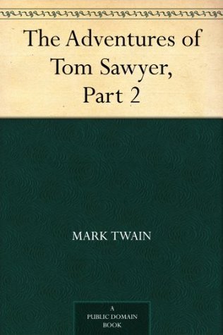 The Adventures of Tom Sawyer, Part 2. book cover