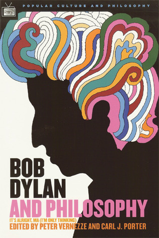 Bob Dylan and Philosophy book cover