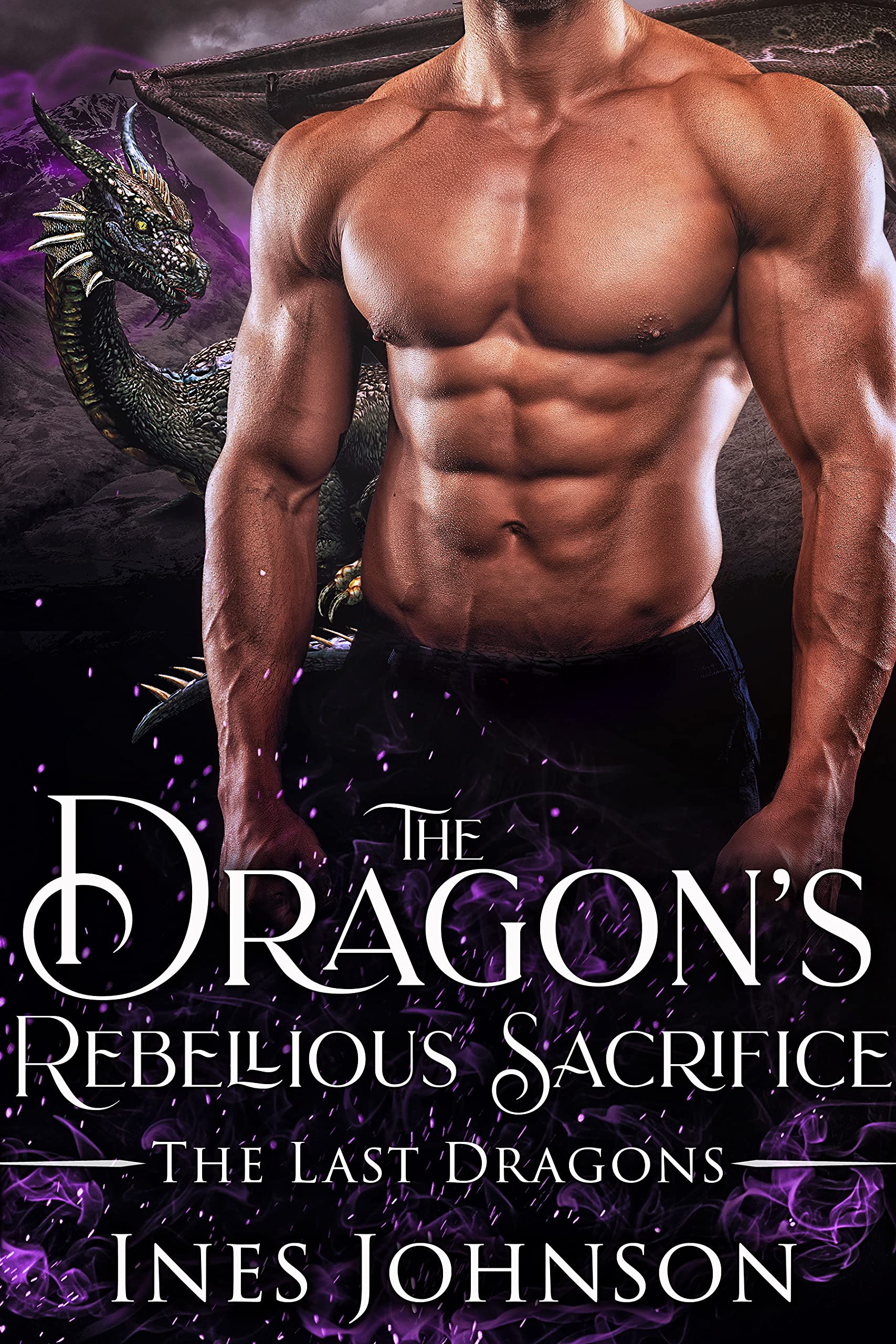 The Dragon's Rebellious Sacrifice book cover