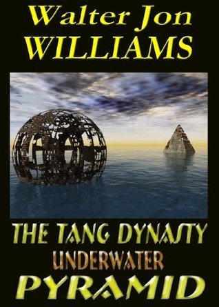 The Tang Dynasty Underwater Pyramid book cover