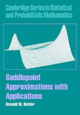 Saddlepoint Approximations with Applications book cover