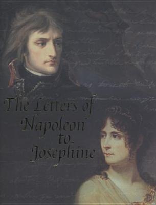 The Letters of Napoleon to Josephine book cover