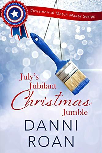 July's Jubilant Christmas Jumble book cover