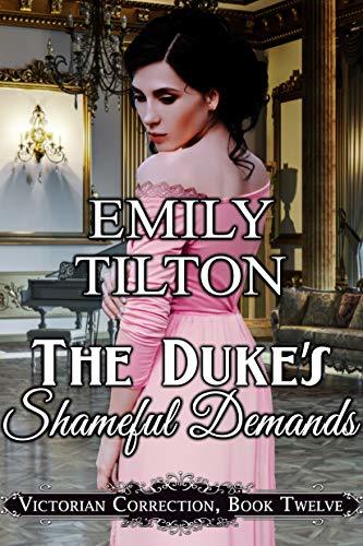 The Duke's Shameful Demands book cover