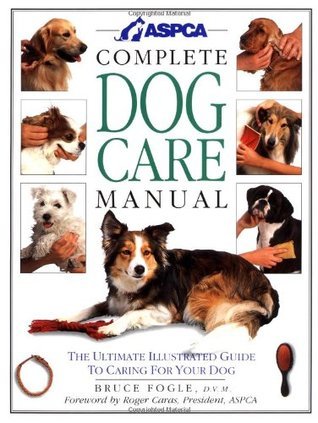 ASPCA Complete Dog Care Manual book cover